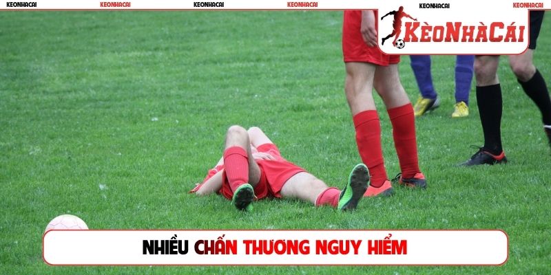 Nhiều chấn thương nguy hiểm