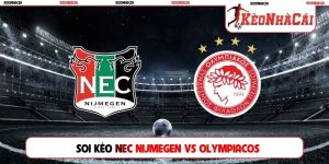 Soi Kèo NEC Nijmegen Vs Olympiacos, 0h30 12/08, Vòng Loại C1